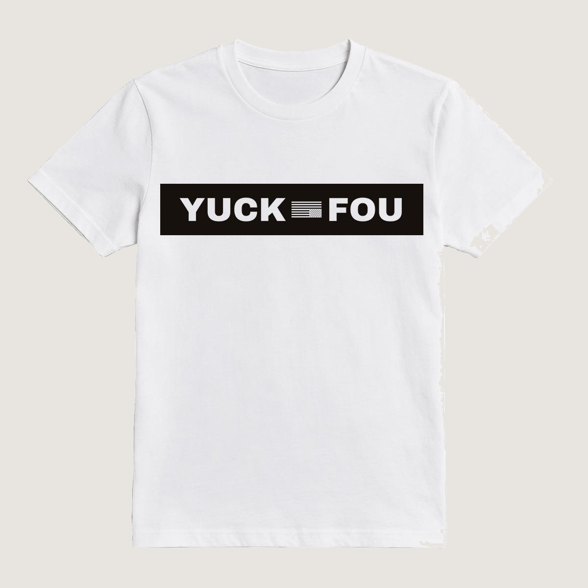 YUCK FOU tee — black chest bar with an upside-down flag between the words, on a white heavy cotton tee